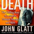 Cover Art for 9780312973025, Cradle of Death by John Glatt