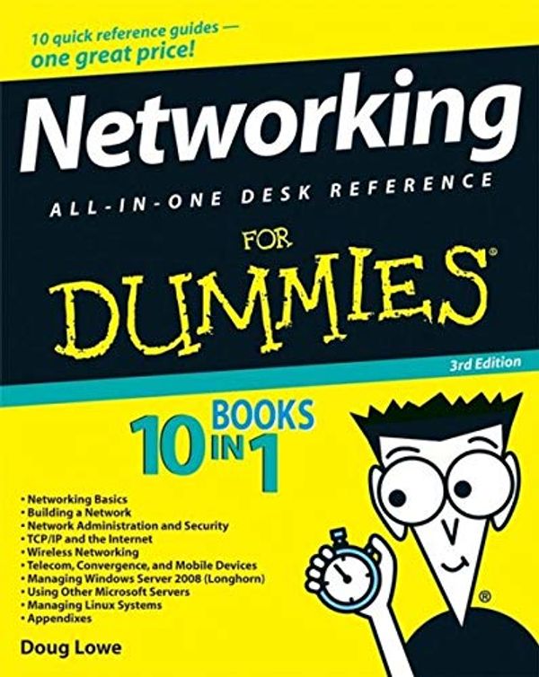 Cover Art for 9780470333884, Networking All-in-One Desk Reference For Dummies by Doug Lowe