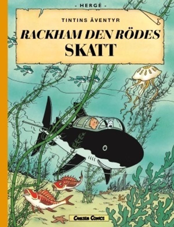 Cover Art for 9789163873966, Rackham den rödes skatt by Hergé