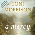 Cover Art for 9780739332542, A Mercy by Toni Morrison