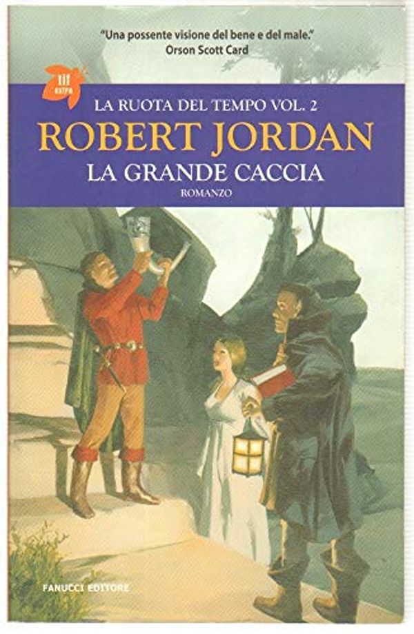 Cover Art for 9788834712184, La grande caccia. La ruota del tempo: 2 by Robert Jordan