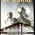 Cover Art for 9780754031451, Call for the Dead [Large Print] by John Le Carre