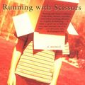 Cover Art for 9781843541509, Running with Scissors by Augusten Burroughs