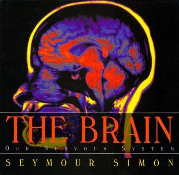 Cover Art for 9780688146405, The Brain by Seymour Simon