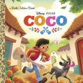 Cover Art for 9780736438001, Coco Little Golden Book (Disney/Pixar Coco)Little Golden Book by Random House Disney
