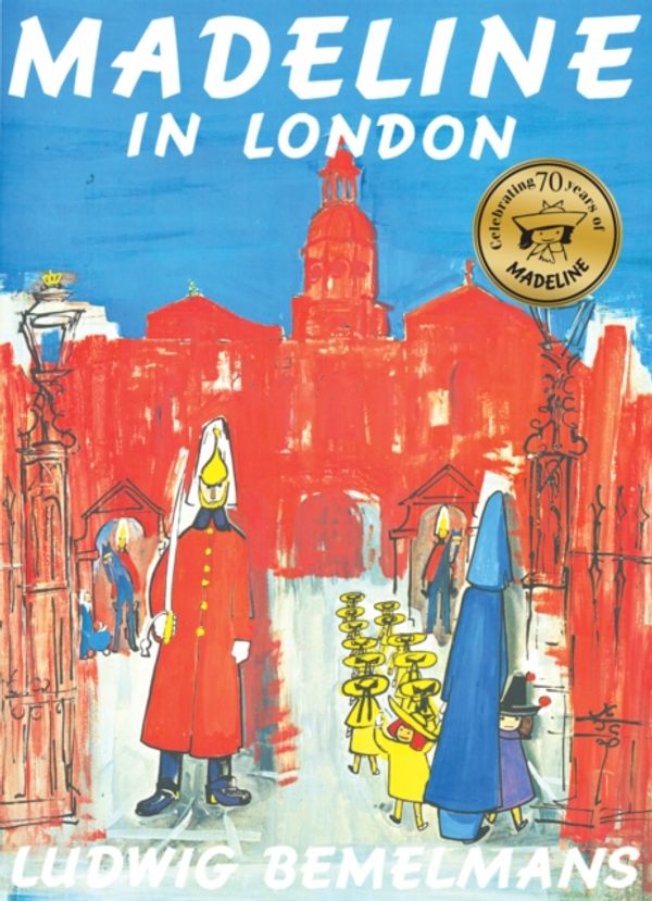 Cover Art for 9781407110622, Madeline in London by Ludwig Bemelmans