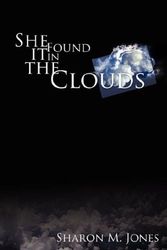 Cover Art for 9781427619051, She Found It in the Clouds by Sharon M Jones