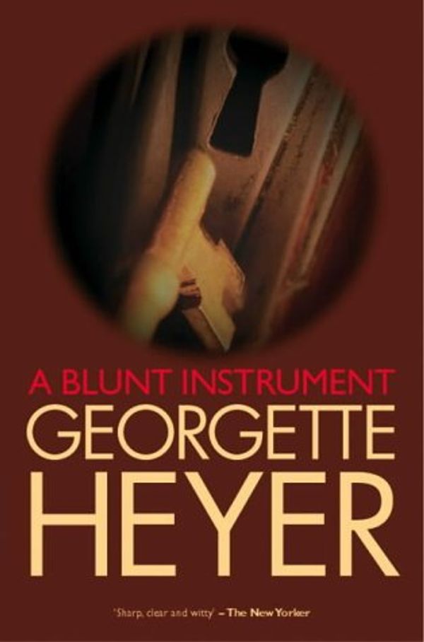 Cover Art for 9780755108923, A Blunt Instrument by Georgette Heyer