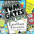 Cover Art for 9781489019905, Tom Gates: Excellent Excuses (and Other Good Stuff) by Liz Pichon