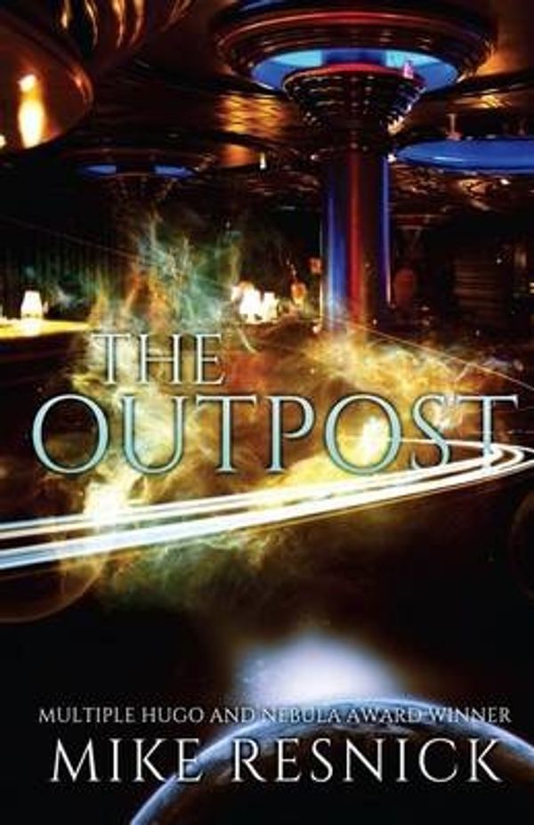 Cover Art for 9781614753209, The Outpost by Mike Resnick