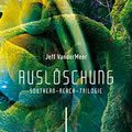 Cover Art for 9783426518045, Auslöschung by Jeff VanderMeer