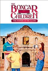 Cover Art for 9780807554371, The Mystery at the Alamo by Gertrude Chandler Warner