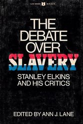 Cover Art for 9780252001574, Debate Over "Slavery" by Ann J. Lane