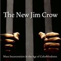 Cover Art for B00YDJKGHG, The New Jim Crow: Mass Incarceration in the Age of Colorblindness by Alexander, Michelle (2010) Hardcover by Alexander, Michelle