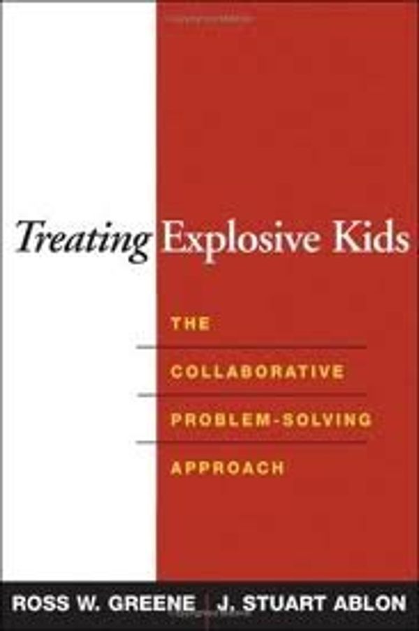 Cover Art for 0352010001257, Treating Explosive Kids 1st (First) Edition by Ross W. Greene
