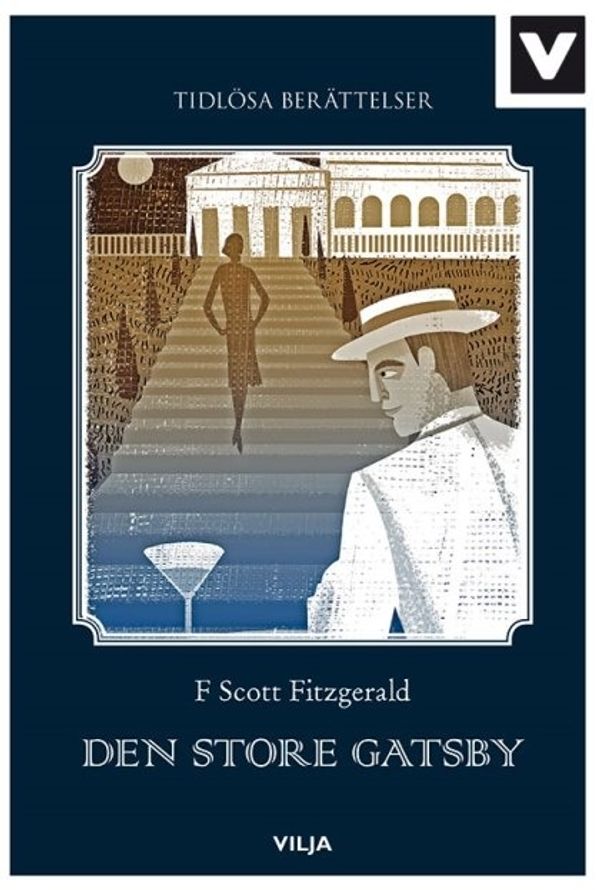 Cover Art for 9789175671727, Den store Gatsby / Lättläst (Vilja - lättläst för vuxna) by F. Scott Fitzgerald