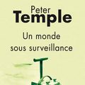 Cover Art for 9782743621421, Un monde sous surveillance by Peter Temple