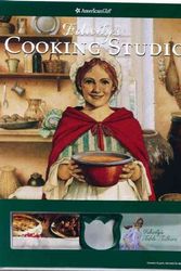 Cover Art for 9781593692667, Felicity's Cooking Studio [With 22 Yummy Recipes, 10 Reusable Place Cards and 20 Table Talkers, 3 Felicity-Inspired Parties a (American Girl) by Polly Athan