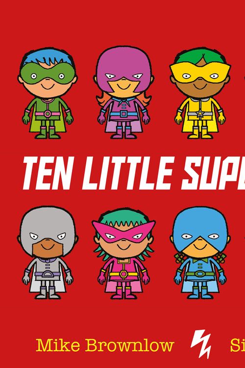 Cover Art for 9781408346273, Ten Little Superheroes by Simon Rickerty