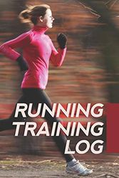 Cover Art for 9781087164670, Running Training Log: Jogging Log Planner For Women Runners To Record While In Training For Track Marathon Cross-Country Runs Whether You Run Daily or ... Motivate New Or Seasoned Runners. 110 Pages. by M Journals