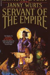 Cover Art for 9780553292459, Servant of the Empire by Raymond E. Feist, Janny Wurts