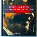 Cover Art for 9789113017105, The Girl with the Dragon Tattoo (Flickan Som Lekte Med Elden) by Stieg Larsson