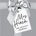 Cover Art for B08R1VMQBN, Mrs Hinch The Activity Journal Hardcover 17 Oct 2019 by Mrs. Hinch