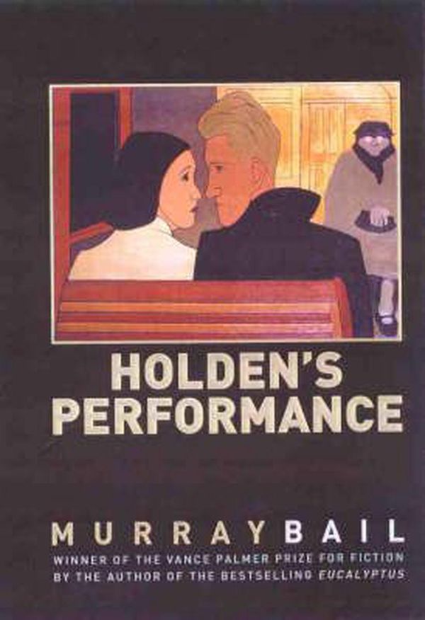 Cover Art for 9781875847686, Holden's Performance by Murray Bail