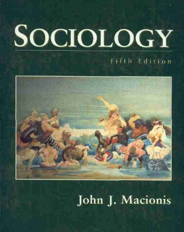 Cover Art for 9780131011557, Sociology by John J. Macionis