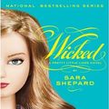 Cover Art for 9780061758799, Wicked by Sara Shepard