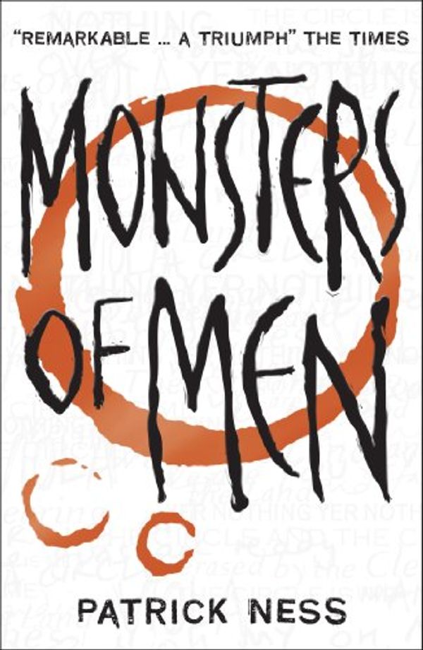 Cover Art for 9781406326123, Monsters of Men by Patrick Ness