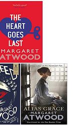 Cover Art for 9789123938926, Margaret Atwood 3 Books Collection Set (Hag-Seed, Alias Grace, The Heart Goes Last) by Margaret Atwood
