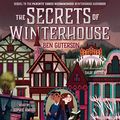 Cover Art for B07KX355QH, The Secrets of Winterhouse: Winterhouse, Book 2 by Ben Guterson