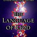 Cover Art for 9780743286398, The Language of God by Francis S. Collins