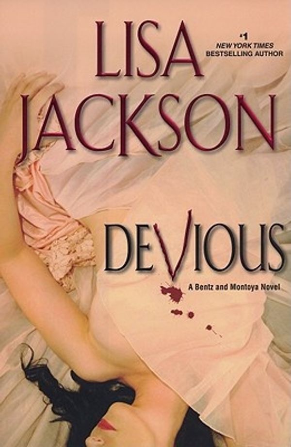 Cover Art for 9780758225658, Devious by Lisa Jackson