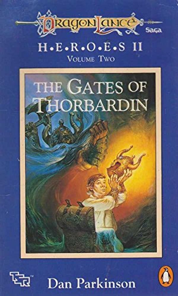 Cover Art for 9780140143713, Dragonlance Saga Heroes II: Gates of Thorbardin v. 2 by D. Parkinson