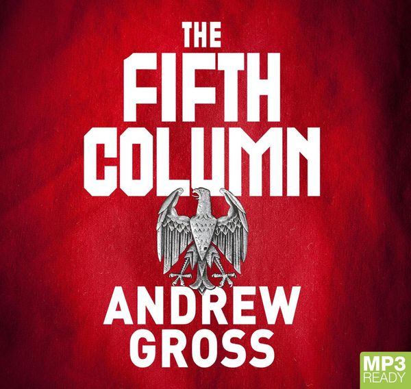 Cover Art for 9781529031607, The Fifth Column by Andrew Gross