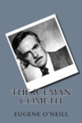 Cover Art for 9781721205530, The Iceman Cometh by Eugene O'Neill