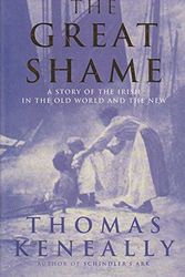 Cover Art for 9780091837365, The Great Shame by Thomas Keneally