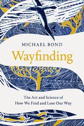 Cover Art for 9781509841066, Wayfinding by Michael Bond