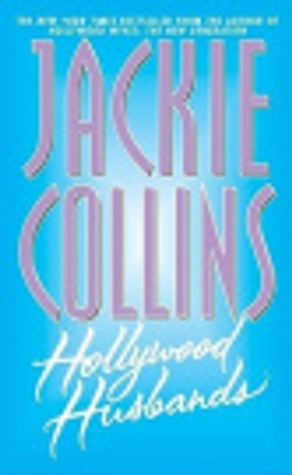 Cover Art for 9780753108024, Hollywood Husbands by Jackie Collins, Hayward Morse