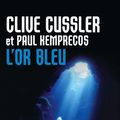 Cover Art for 9782253090410, L'Or bleu by C Cussler