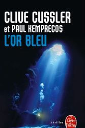 Cover Art for 9782253090410, L'Or bleu by C Cussler