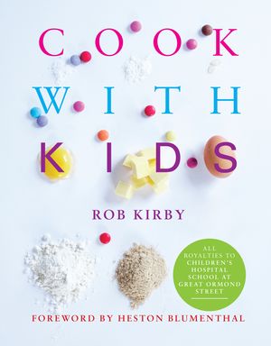 Cover Art for 9781906650582, Cook With Kids by Rob Kirby