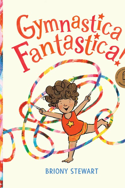 Cover Art for 9780734421852, Gymnastica Fantastica! by Briony Stewart