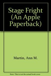 Cover Art for 9780590436199, Stage Fright (An Apple Paperback) by Ann M. Martin