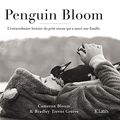 Cover Art for 9782709661447, Penguin Bloom by Cameron Bloom,Bradley Trevor Greive