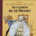 Cover Art for 9789030329169, Het geheim van de Eenhoorn (De avonturen van Kuifje) by Herge