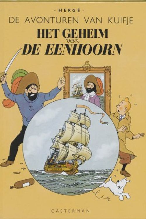 Cover Art for 9789030329169, Het geheim van de Eenhoorn (De avonturen van Kuifje) by Herge