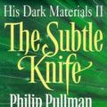 Cover Art for 9780590542432, The Subtle Knife by Philip Pullman
